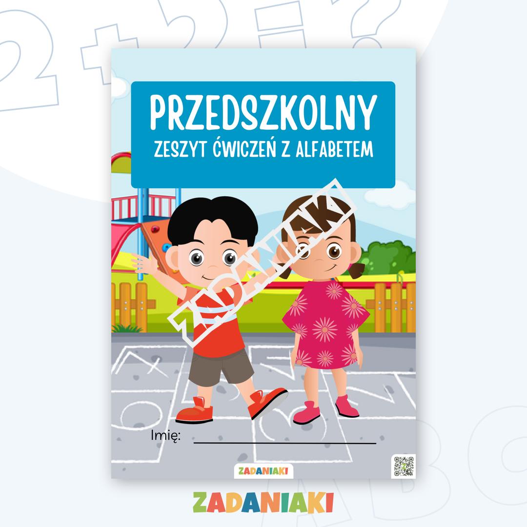 Zeszyt ćwiczeń – Alfabet: Pierwsze kroki w nauce pisania i rozpoznawania liter