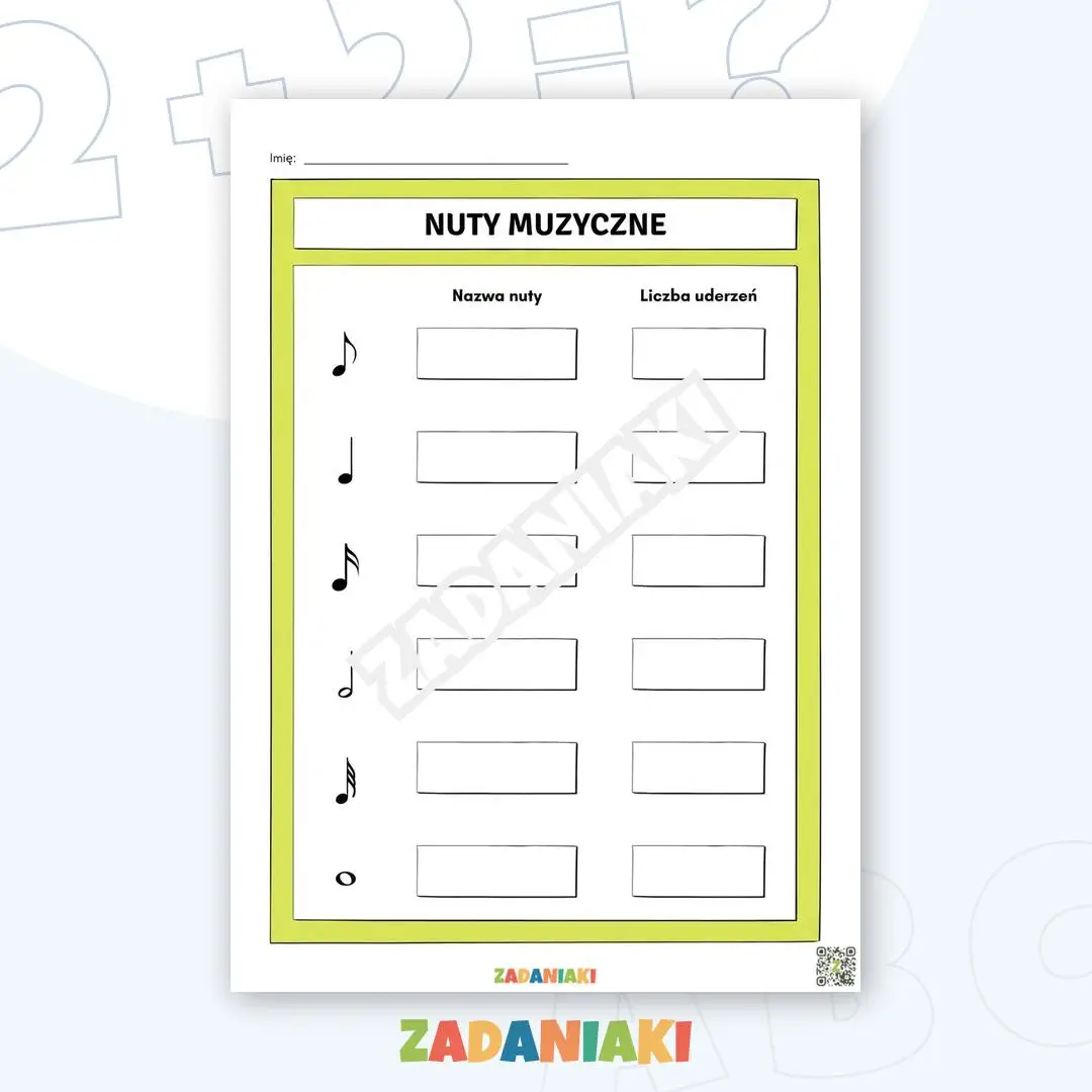 Karta pracy – Nuty muzyczne: Poznaj wartości rytmiczne