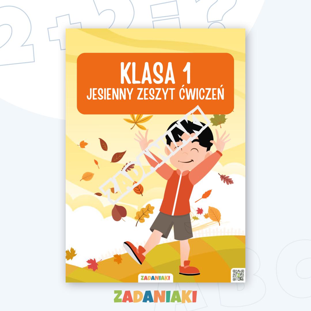 Zeszyt ćwiczeń – Jesienne zadania: Rozwijamy umiejętności pierwszoklasisty