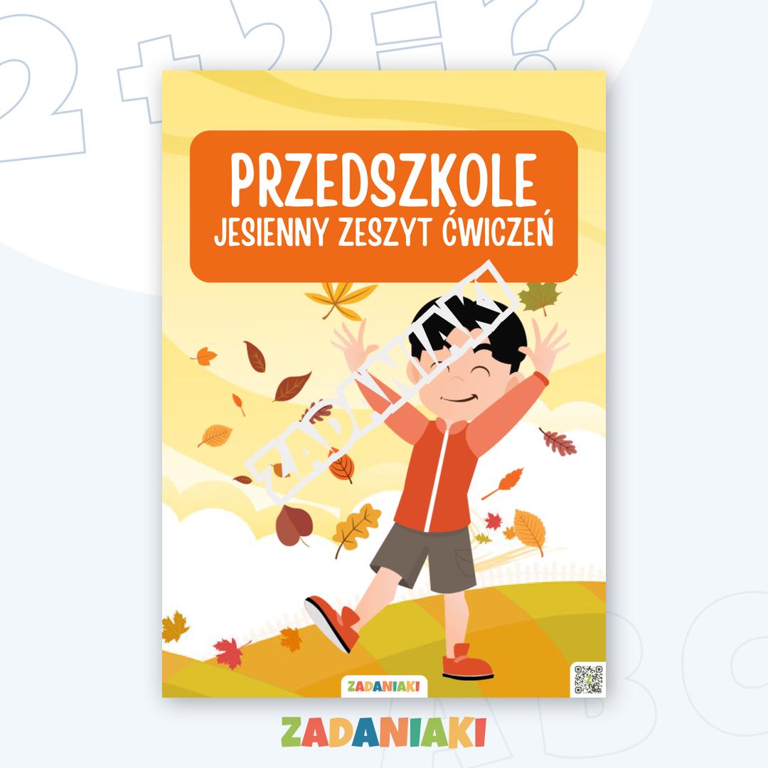 Zeszyt ćwiczeń – Jesienne zabawy: Nauka liczenia i logicznego myślenia