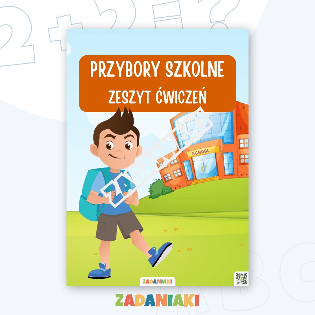 Zeszyt ćwiczeń – Przybory szkolne: Wesołe przygotowania do nauki
