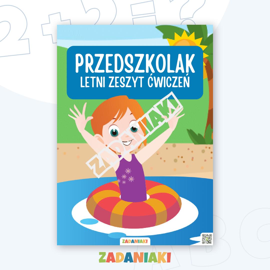 Zeszyt ćwiczeń – Lato: Wakacyjna nauka i zabawa dla przedszkolaka