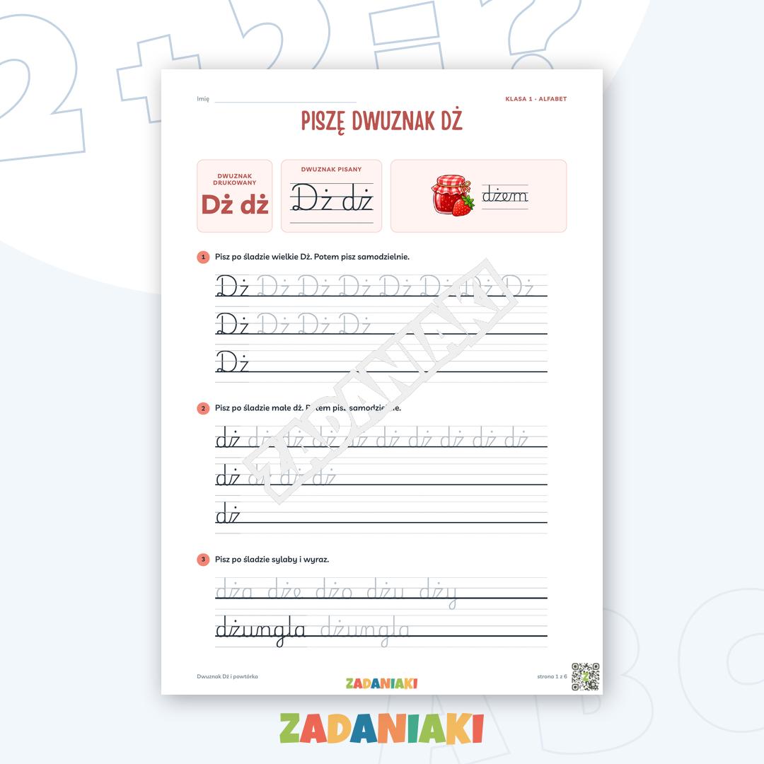 Zeszyt ćwiczeń – Dwuznak Dż i powtórka: Piszę dwuznaki pismem pisanym (klasa 1)