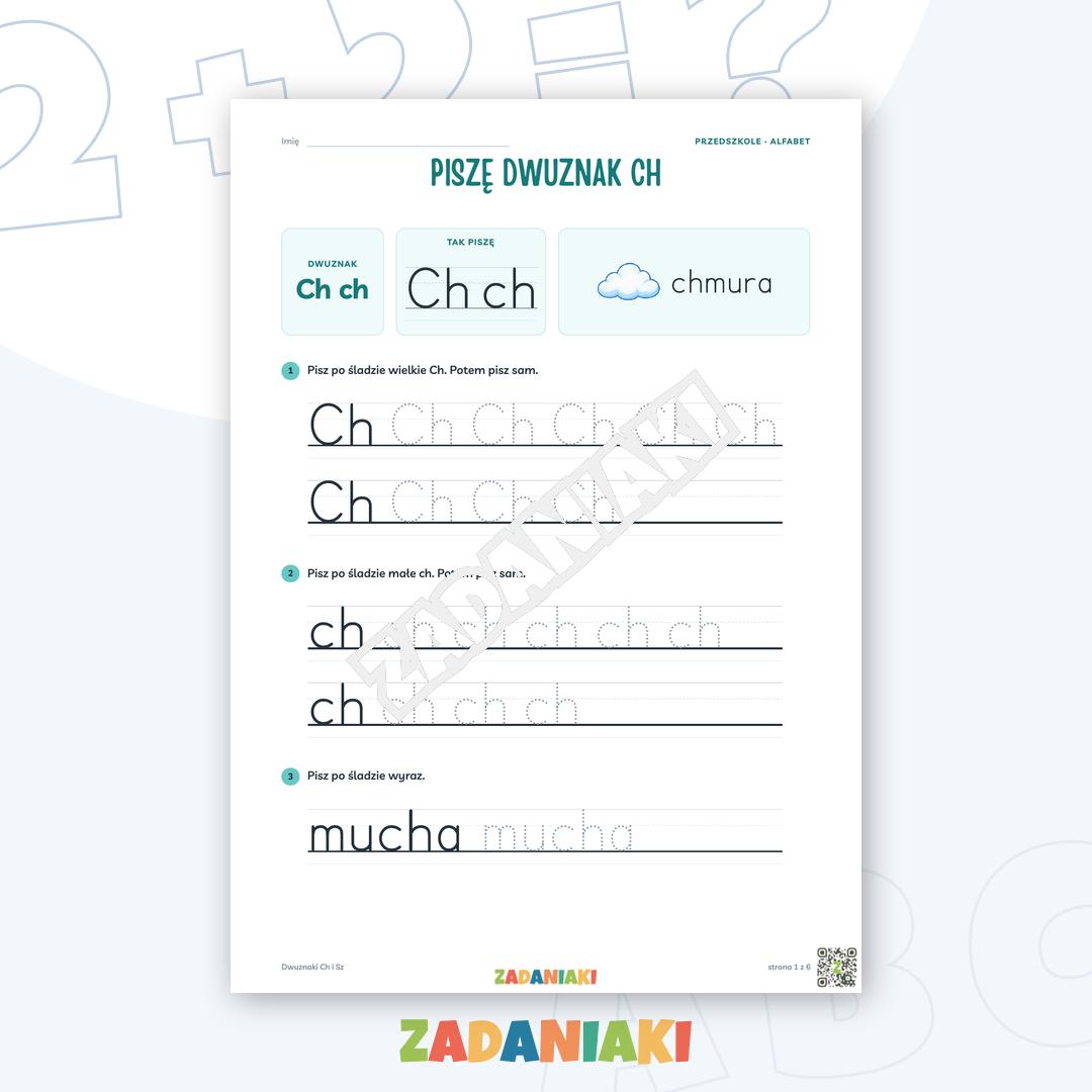 Zeszyt ćwiczeń – Dwuznaki Ch i Sz: Poznaję dwuznaki (5–6 lat)