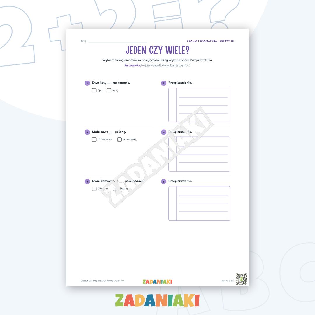 Zeszyt ćwiczeń – Dopasowuję formy wyrazów: Buduję poprawne zdania