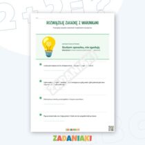Zeszyt ćwiczeń – Logika, strategie i kombinacje: szukaj sposobu zamiast zgadywać — przykładowa karta pracy 2